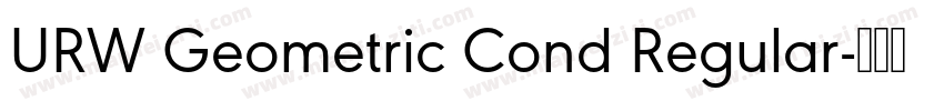 URW Geometric Cond Regular字体转换